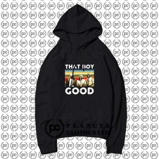 That Boy Good Classic Movie Hoodie