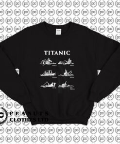 Titanic chronology of accidents Sweatshirt