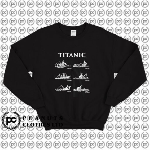 Titanic chronology of accidents Sweatshirt