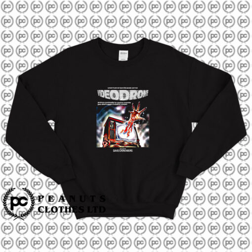 Videodrome David Cronenberg Scary Sweatshirt