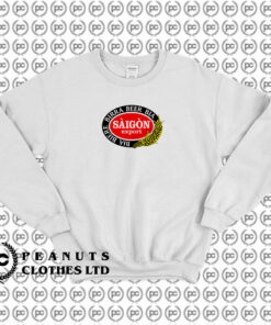 Bia Biere Birra Saigon Beer Sweatshirt