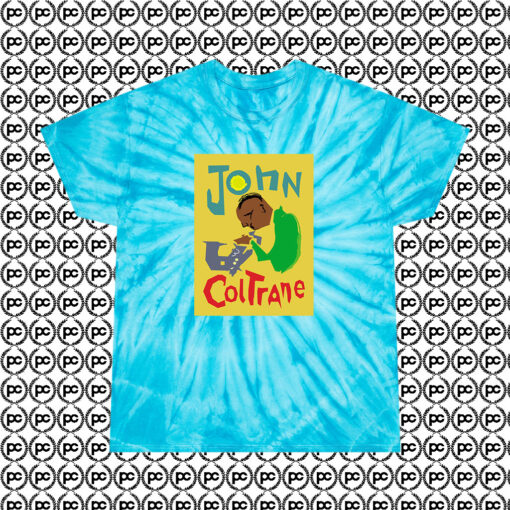 John Coltrane Jazz Music Band Cyclone Tie Dye T Shirt Turquoise