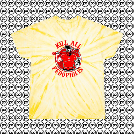 Kill All Pedophiles Cyclone Tie Dye T Shirt Pale Yellow