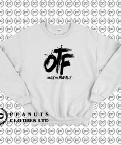 Lil Durk Otf Only The Family Sweatshirt