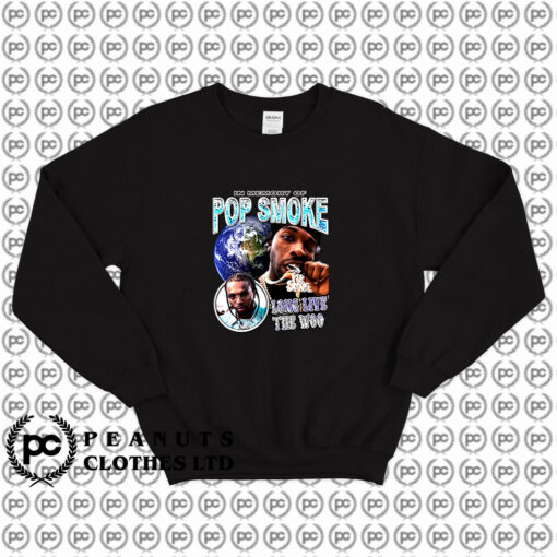 Pop Smoke Long Live The Woo Vintage Sweatshirt