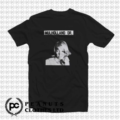 Mulholland Drive T Shirt