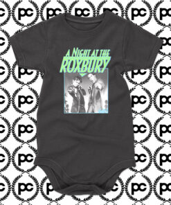 A Night At The Roxbury Baby Onesie