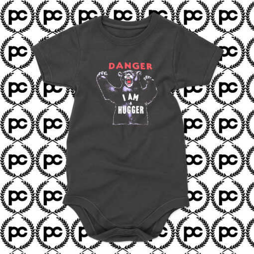 Angry Danger Im A Hugger Bear Baby Onesie