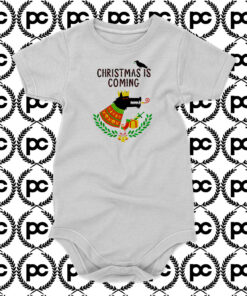 Christmas is coming Baby Onesie