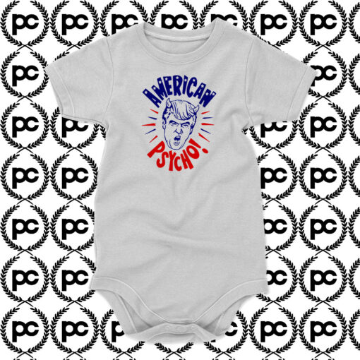 Donald Trump American Psycho Campaign Baby Onesie