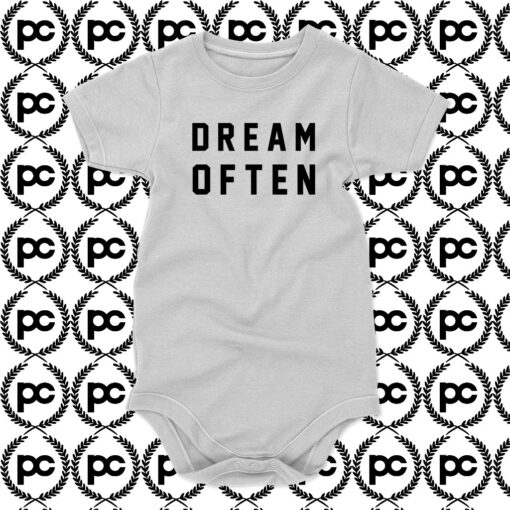 Dream Often Baby Onesie