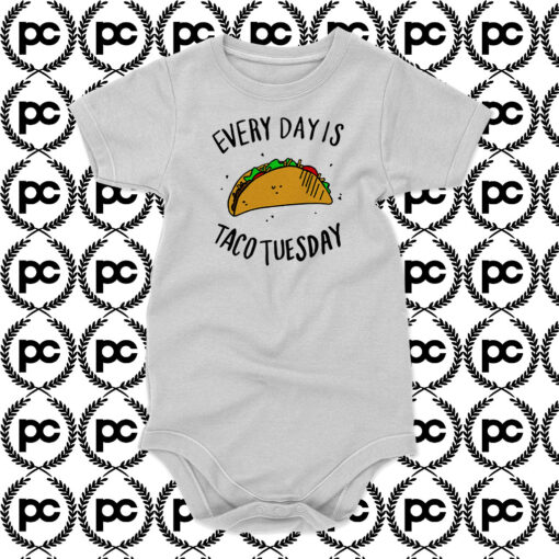 Every Day is Taco Tuesday Baby Onesie