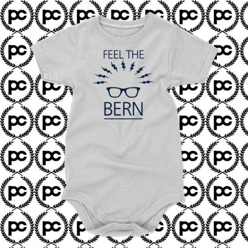 Feel The Bern Baby Onesie