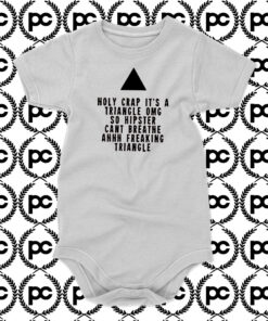 Holy crap its a triangle Baby Onesie