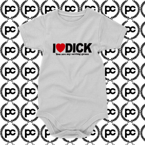 I Love Dick Baby Onesie