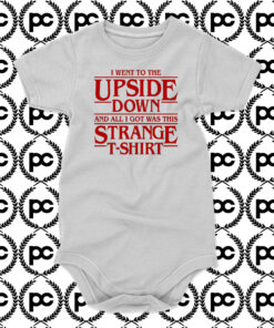 I Went to the Upside Down Baby Onesie