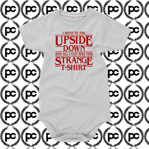 I Went to the Upside Down Baby Onesie