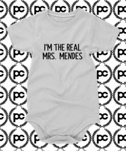 Im the real mrs mendes Baby Onesie