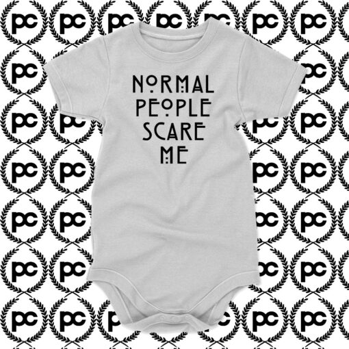 Normal People Scare Me Baby Onesie