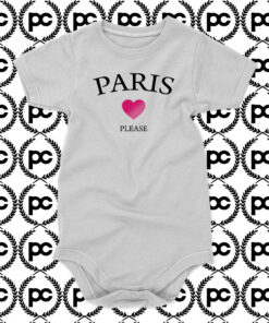 Paris Love Please Baby Onesie