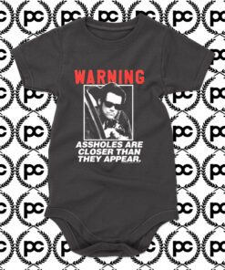 Ace Ventura Ass holes Closer Than They AppearAce Ventura Ass holes Closer Than They Appear Baby Onesie