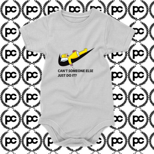 Cant Someone Else Just Do It White Baby Onesie