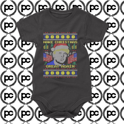 Donald Trump Make Christmas Great Again Ugly Christmas Baby Onesie