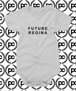 FUTURE REGINA Baby Onesie