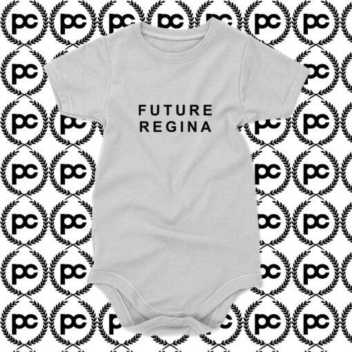 FUTURE REGINA Baby Onesie