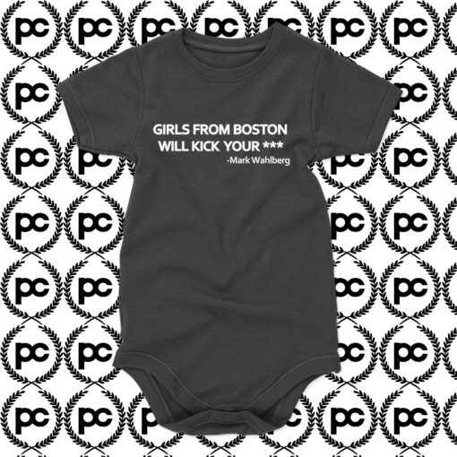 Girls from boston will kick your Baby Onesie