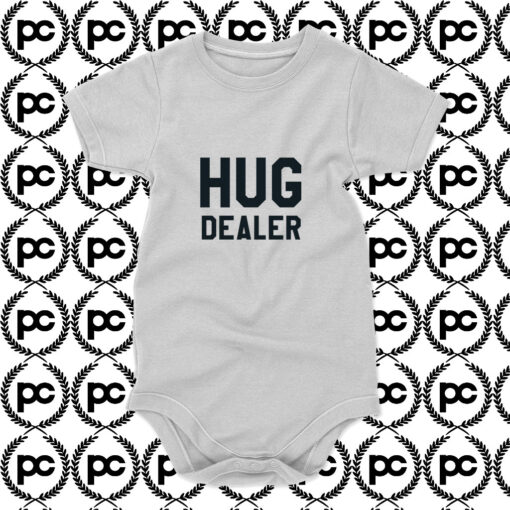 Hug Dealer Baby Onesie