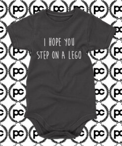 I Hope You Step on A Lego Baby Onesie