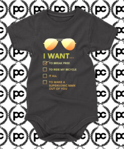 I want to Break free 02 Baby Onesie