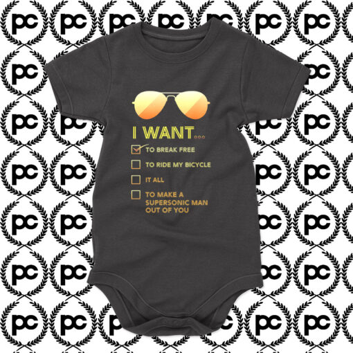 I want to Break free 02 Baby Onesie