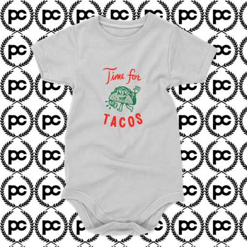 Its always Time for Tacos Baby Onesie