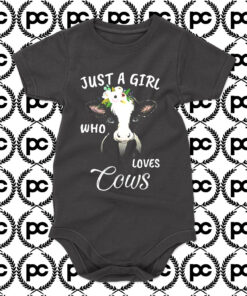 Just A Girl Who Loves Cows Baby Onesie