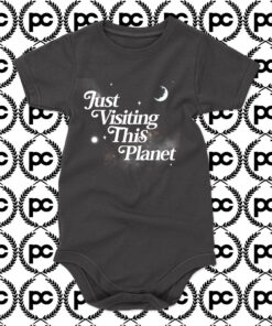 Just Visiting This Planet Baby Onesie