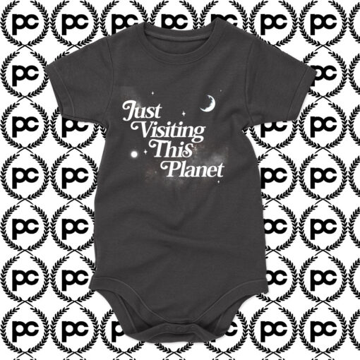 Just Visiting This Planet Baby Onesie