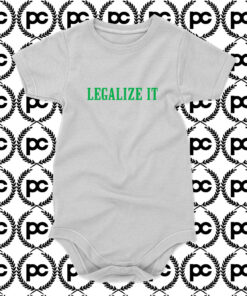 LEGALIZE IT Baby Onesie