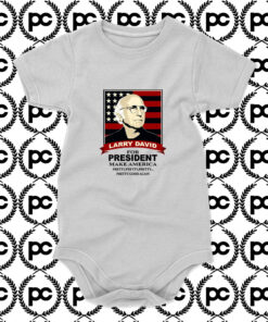 Larry David For President Baby Onesie