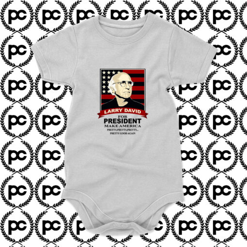 Larry David For President Baby Onesie