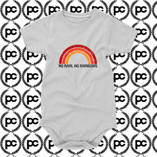 No Rain No Rainbows Baby Onesie