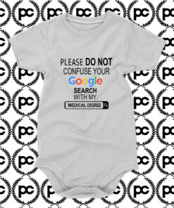 google search my medical degree Baby Onesie