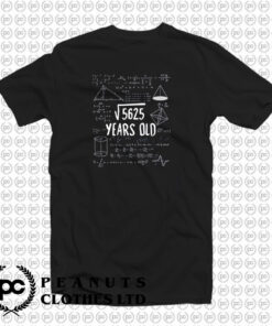 75 Years Old Math T Shirt