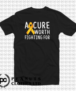 A Cure Worth Fighting For T Shirt