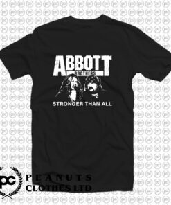 Abbott Brothers Stronger Than All T Shirt