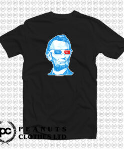 Abraham Lincoln 3D Glasses T Shirt