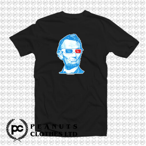 Abraham Lincoln 3D Glasses T Shirt