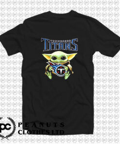 Baby Yoda hug Tennessee Titans T Shirt