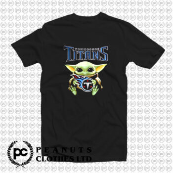 Baby Yoda hug Tennessee Titans T Shirt